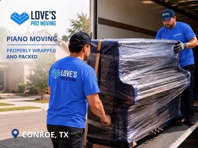 Love’s Pro Moving Brings Professional Piano Moving to Conroe TX